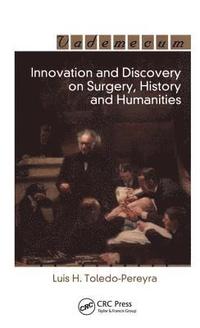 bokomslag Innovation and Discovery on Surgery, History and Humanities