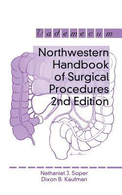 Northwestern Handbook of Surgical Procedures 1