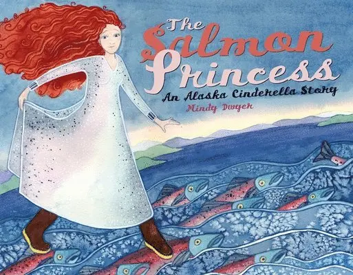 Mindy Dwyer - Salmon Princess, Häftad. Tillgänglighet: Tillfälligt slut