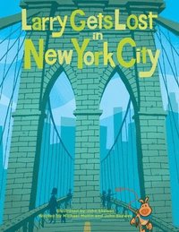 bokomslag Larry Gets Lost In New York City