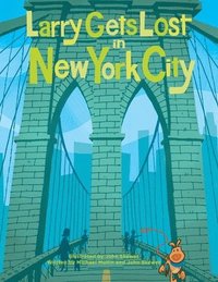 bokomslag Larry Gets Lost in New York City