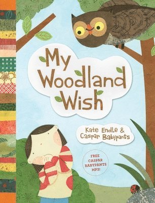 Caspar Babypants - My Woodland Wish, Inbunden