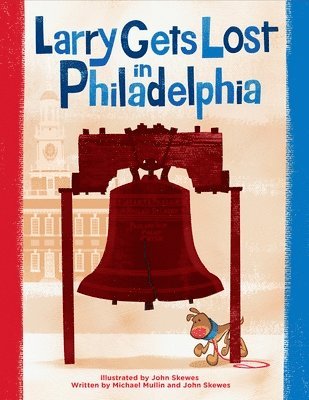 bokomslag Larry Gets Lost in Philadelphia