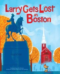 bokomslag Larry Gets Lost In Boston