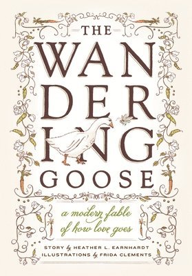 bokomslag The Wandering Goose