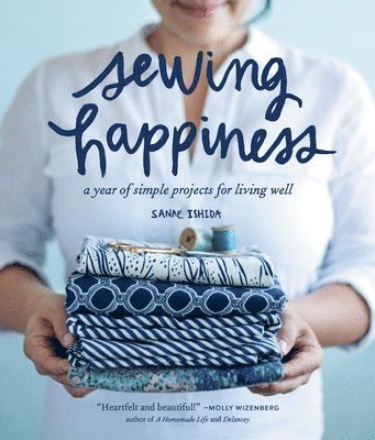 Sewing Happiness 1