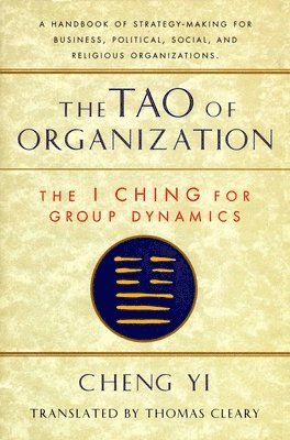 Thomas Cleary, Cheng Yi - Tao of Organization, Häftad