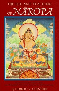 bokomslag The Life and Teaching of Naropa