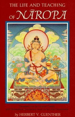 The Life and Teaching of Naropa, Häftad