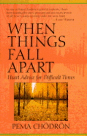 When Things Fall Apart