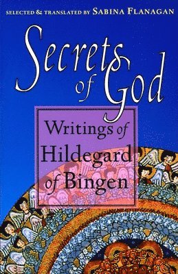 Hildegard of Bingen, Hildegard Of Bingen - Secrets of God, Häftad