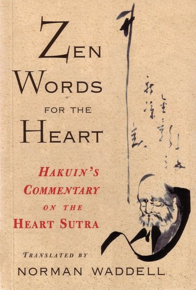 Zen Words for the Heart, Häftad