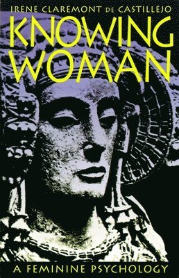 bokomslag Knowing Woman: A Feminine Psychology