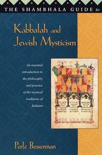bokomslag The Shambhala Guide to Kabbalah and Jewish Mysticism