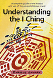 Understanding the I Ching