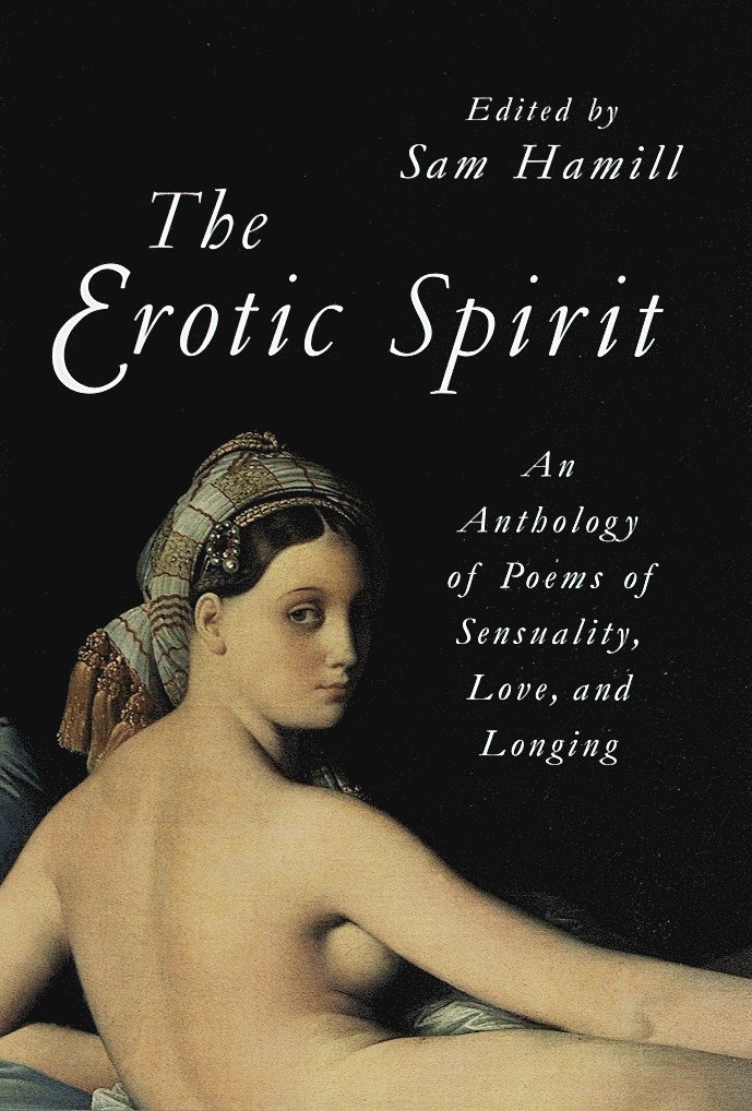 Sam Hamill - Erotic Spirit, Häftad