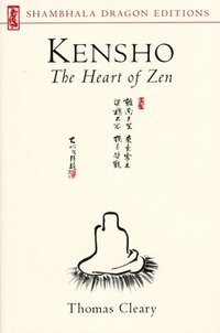 bokomslag Kensho: The Heart of Zen
