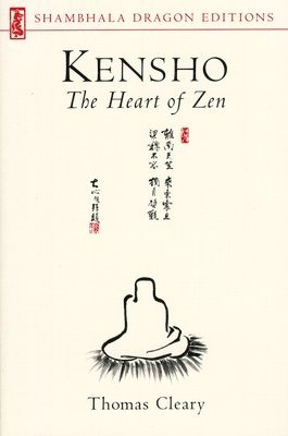 bokomslag Kensho: The Heart of Zen