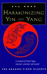 bokomslag Harmonizing Yin and Yang