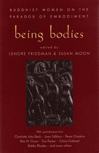 bokomslag Being Bodies