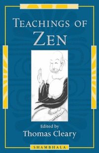 bokomslag Teachings of Zen