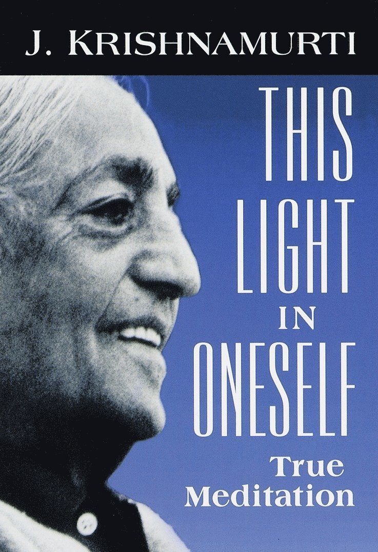 J. Krishnamurti - This Light in Oneself, Häftad