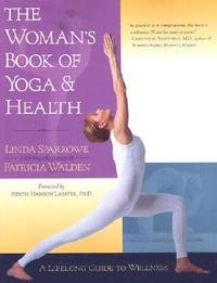 bokomslag The Woman's Book of Yoga and Health