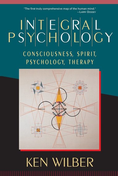 Ken Wilber - Integral Psychology, Häftad