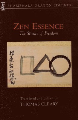 bokomslag Zen Essence: The Science of Freedom