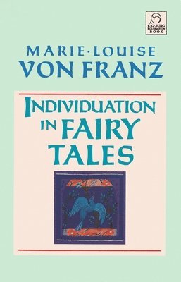 bokomslag Individuation in Fairy Tales