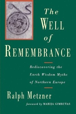 The Well of Remembrance 1
