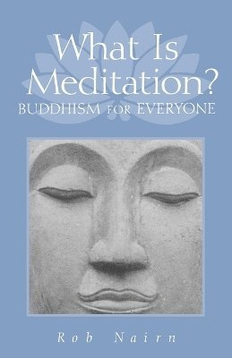 bokomslag What Is Meditation?