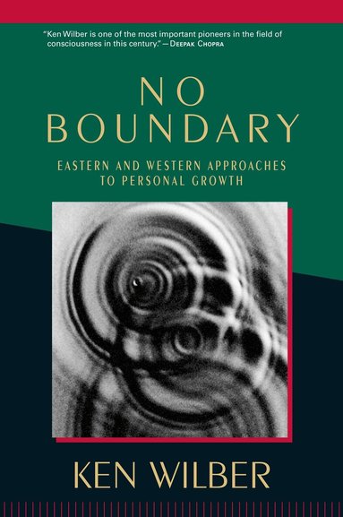 Ken Wilber - No Boundary, Häftad