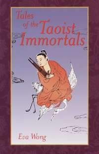 bokomslag Tales of the Taoist Immortals