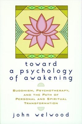 bokomslag Toward a Psychology of Awakening