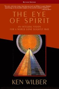 bokomslag The Eye of Spirit