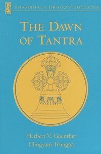 bokomslag The Dawn of Tantra