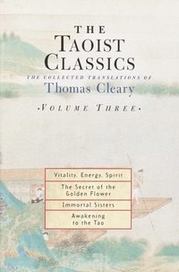 bokomslag Taoist Classics (Volume 3)