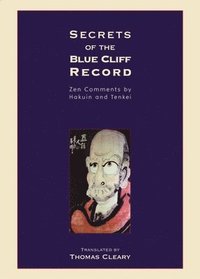 bokomslag Secrets Of The Blue Cliff Record