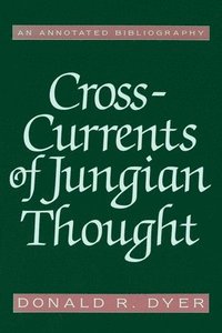 bokomslag Cross-Currents of Jungian Thought