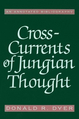 Cross-Currents of Jungian Thought 1