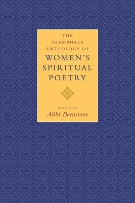bokomslag Shambhala Anthology Of Women's Spiritual Poetry