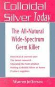 Colloidal Silver Today 1