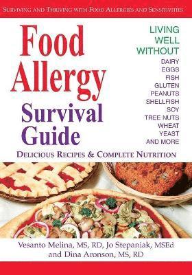 Vesanto R. D. Melina, Joanne Stepaniak, Dina Aronson, Vesanto Melina, Jo Stepaniak - Food Allergy Survival Guide, Häftad