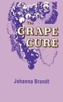 bokomslag The Grape Cure