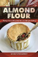 Beverly Lynn Bennett - Almond Flour, Häftad