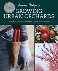 bokomslag Growing Urban Orchards