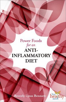 LHN Power Foods for an Anti-Inflammatory Diet 1