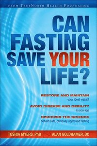 bokomslag Can Fasting Save Your Life?