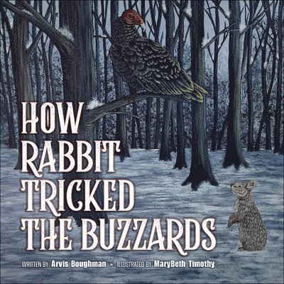 How Rabbit Tricked the Buzzards 1